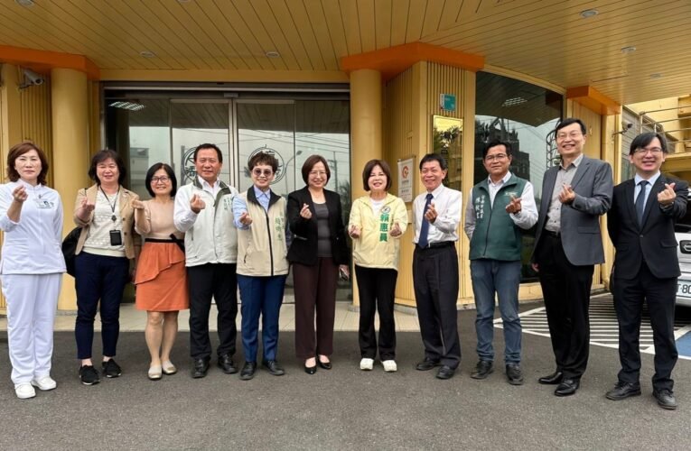 立院衛環委員會考察臺南溪北長照醫療業務，賴惠員積極爭取中央資源挹注